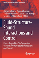 Fluid-Structure-Sound Interactions and Control: Proceedings of the 5th Symposium on Fluid-Structure-Sound Interactions and Control