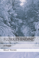 Flurries Ending