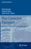 Flux-Corrected Transport: Principles, Algorithms, and Applications