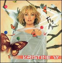 Fly Again - Kristine W