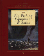 Fly Fishing Equipment & Skills