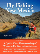 Fly Fishing New Mexico: A Quick, Clear Understanding of Where to Fly Fish in New Mexico