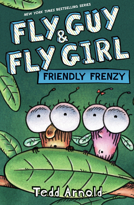 Fly Guy and Fly Girl: Friendly Frenzy - 