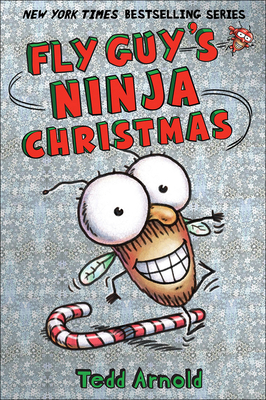 Fly Guy's Ninja Christmas - Arnold, Tedd