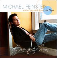 Fly Me to the Moon - Michael Feinstein