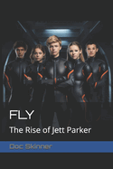 Fly: The Rise of Jett Parker