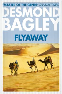 Flyaway - Bagley, Desmond