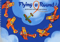 Flying Around: Eighty-Eight Rounds and Partner Songs