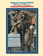 Flying Colours: The Jethro Tull Reference Manual
