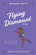 Flying Dismount