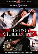 Flying Guillotine - Ho Meng-hua