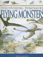 Flying Monsters - Benton, Michael, Dr.