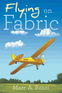 Flying on Fabric