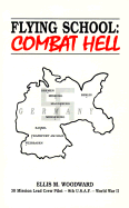 Flying School: Combat Hell