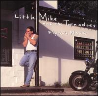 Flynn's Place - Little Mike and the Tornadoes