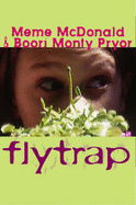 Flytrap - McDonald, Meme, and Pryor, Boori Monty