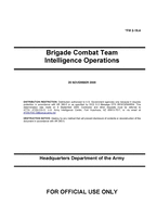 FM 2-19.4 Brigade Combat Team Intelligence Operations