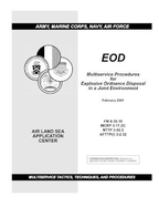 FM 4-30.16 EOD Multiservice Procedures for Explosive Ordnance Disposal in a Joint Environment