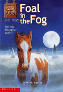 Foal in the Fog - Baglio, Ben M, and Butler, John, Professor