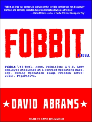 Fobbit - Abrams, David, and Drummond, David (Narrator)