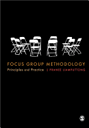 Focus Group Methodology: Principle and Practice