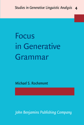 Focus in Generative Grammar - Rochemont, Michael