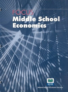 Focus: Middle School Economics