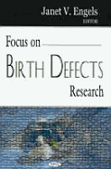 Focus on Birth Defects Research