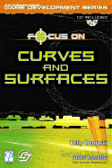 Focus on Curves and Surfaces