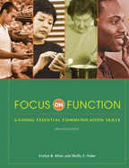 Focus on Function: Gaining Essential Communication Skills - Klein, Evelyn R