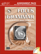 Focus on Grammar 5, Assessment Pack