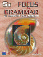 Focus on Grammar 5 Student Book B (without Audio CD)