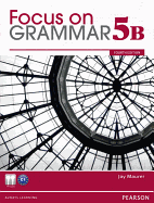 Focus on Grammar Split 5B Student Book with MyEnglishLab