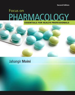 Focus on Pharmacology - Moini, Jahangir
