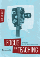 Focus on Teaching: Using Video for High-Impact Instruction