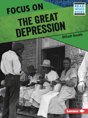 Focus on the Great Depression - Smith, Elliott