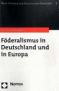 Foderalismus in Deutschland Und in Europa