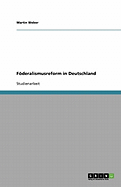 Foderalismusreform in Deutschland