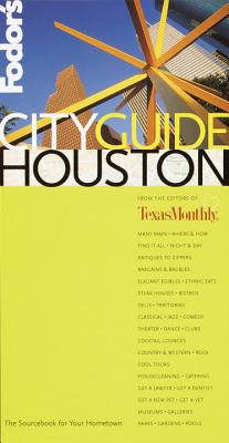 Fodor's Cityguide Houston, 1st Edition - Fodor's