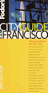 Fodor's Cityguide San Francisco, 2nd Edition