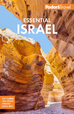 Fodor's Essential Israel - Fodor's Travel Guides
