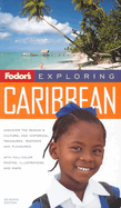 Fodor's Exploring the Caribbean