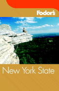 Fodor's New York State, 1st Edition
