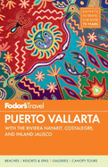 Fodor's Puerto Vallarta, 5th Edition