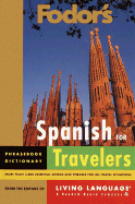 Fodor's Spanish for Travelers (Phrase Book)