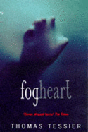 Fog Heart