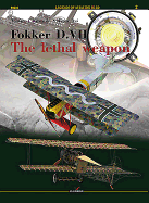 Fokker D.VII: The Lethal Weapon