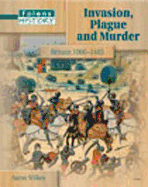 Folens History: Invasion Plague and Murder - Student Book (11-14)