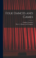 Folk Dances and Games