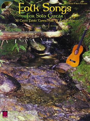 Folk Songs for Solo Guitar: 36 Celtic Fiddle Tunes, Airs & Folk Songs - Weiser, Glenn
